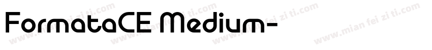 FormataCE Medium字体转换